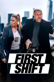 First Shift