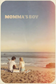 Momma’s Boy